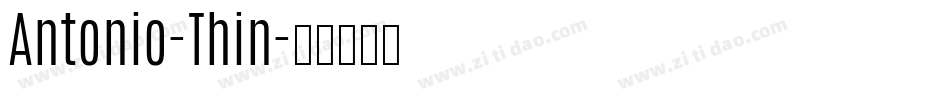 Antonio-Thin字体转换
