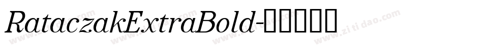 RataczakExtraBold字体转换
