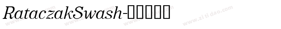 RataczakSwash字体转换