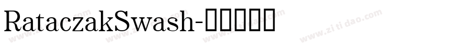 RataczakSwash字体转换