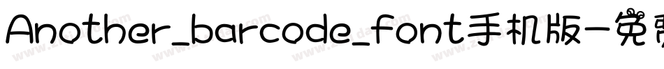 Another_barcode_font手机版字体转换