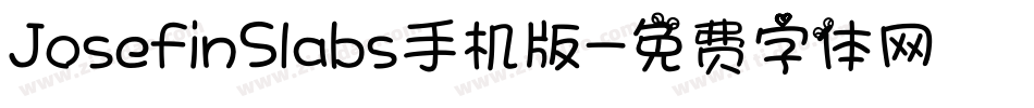 JosefinSlabs手机版字体转换