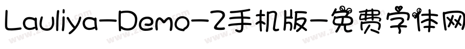 Lauliya-Demo-2手机版字体转换