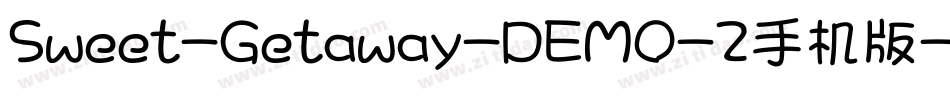 Sweet-Getaway-DEMO-2手机版字体转换