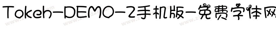 Tokeh-DEMO-2手机版字体转换