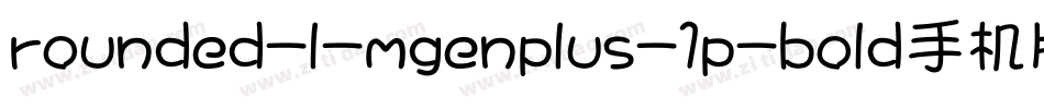 rounded-l-mgenplus-1p-bold手机版字体转换