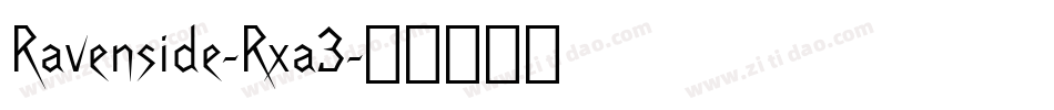 Ravenside-Rxa3字体转换