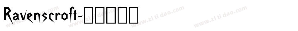 Ravenscroft字体转换