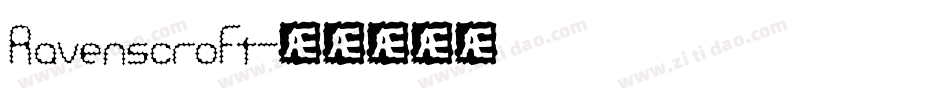 Ravenscroft字体转换
