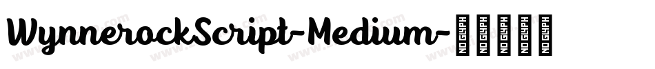 WynnerockScript-Medium字体转换