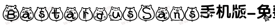 BastardusSans手机版字体转换