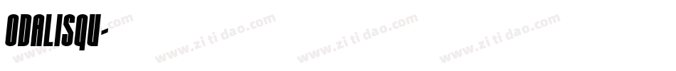 ODALISQU字体转换