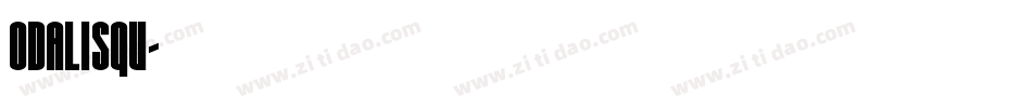 ODALISQU字体转换
