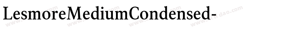 LesmoreMediumCondensed字体转换