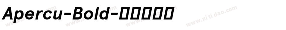 Apercu-Bold字体转换