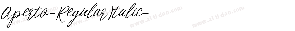 Aperto-RegularItalic字体转换