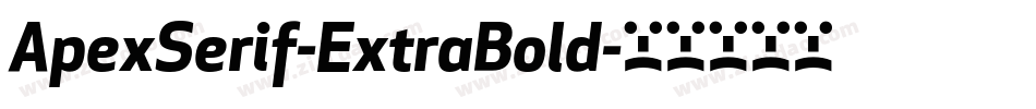 ApexSerif-ExtraBold字体转换