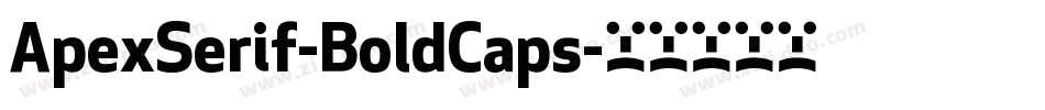 ApexSerif-BoldCaps字体转换