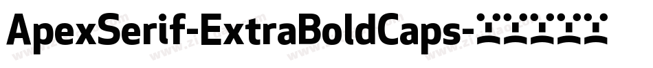 ApexSerif-ExtraBoldCaps字体转换