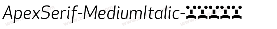 ApexSerif-MediumItalic字体转换