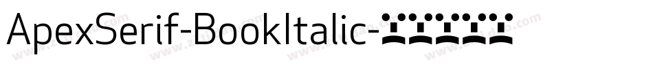 ApexSerif-BookItalic字体转换