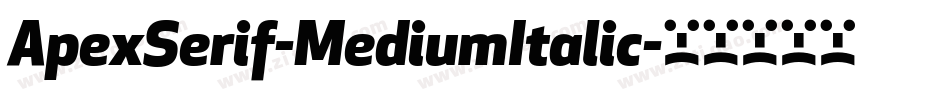 ApexSerif-MediumItalic字体转换
