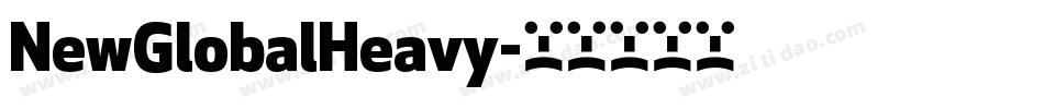 NewGlobalHeavy字体转换
