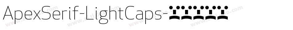 ApexSerif-LightCaps字体转换