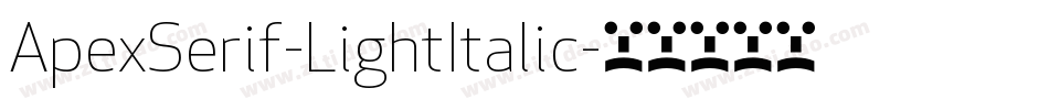 ApexSerif-LightItalic字体转换