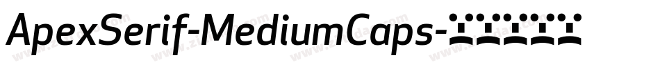 ApexSerif-MediumCaps字体转换