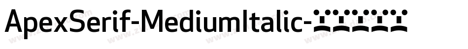 ApexSerif-MediumItalic字体转换