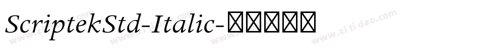 ScriptekStd-Italic字体转换
