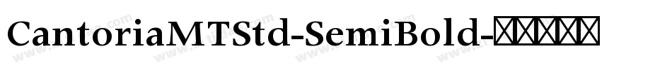 CantoriaMTStd-SemiBold字体转换