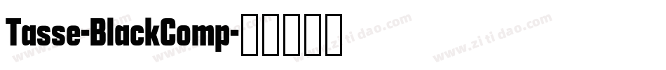 Tasse-BlackComp字体转换