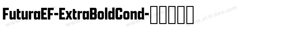 FuturaEF-ExtraBoldCond字体转换