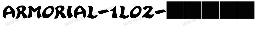 Armorial-1lO2字体转换