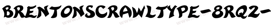 Brentonscrawltype-8Rq2字体转换