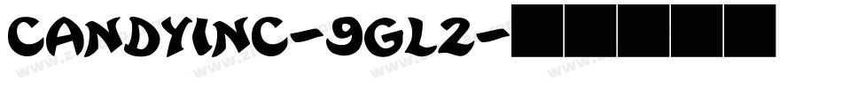Candyinc-9Gl2字体转换