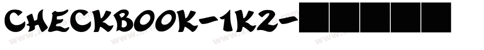 Checkbook-1K2字体转换
