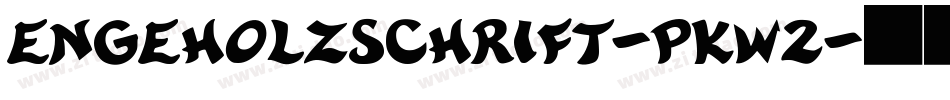 EngeHolzschrift-PKW2字体转换
