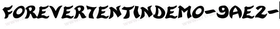 Forever7EntinDemo-9Ae2字体转换