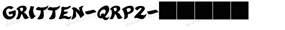 Gritten-qRP2字体转换