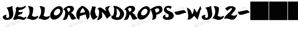 Jelloraindrops-wjL2字体转换