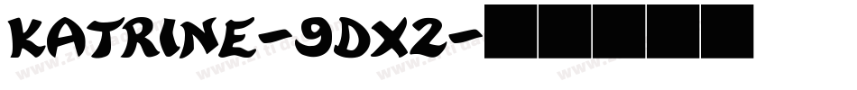 Katrine-9DX2字体转换