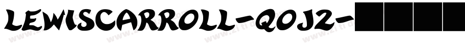 Lewiscarroll-qoJ2字体转换