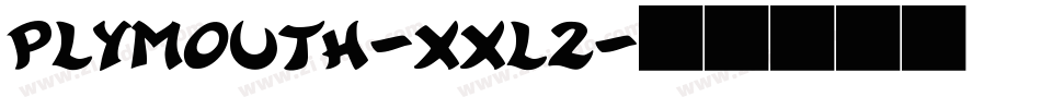 Plymouth-XXL2字体转换