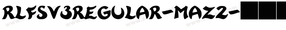 RlfsV3Regular-maZ2字体转换