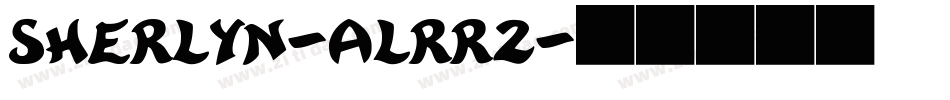 Sherlyn-ALRR2字体转换
