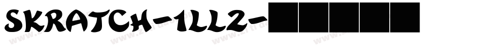 Skratch-1ll2字体转换