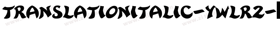 TranslationItalic-ywLR2字体转换